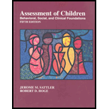 Assessment of Children  Behavioral, Social, and Clinical Foundations