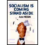 Socialism Is Coming  Stand Aside