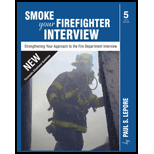 Smoke Your Firefighter Interview Strengthening Your Approach to the Fire Department Interview