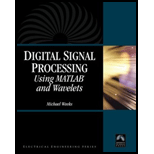 Digital Signal Processing Using MATLAB and Wavelets