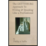 Gettysburg Approach to Writing and Speaking Like a Professional