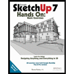 Google SketchUp 7 Hands On Basic and Advanced Exercises