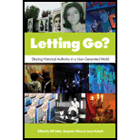 Letting Go? Sharing Historical Authority in a User Generated World