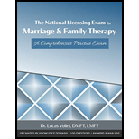 National Licensing Exam for Marriage and Family Therapy A Comprehensive Practice Exam Paperback 18 Edition, by Lucas A Volini - ISBN 9780999818428