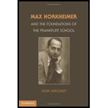 Max Horkheimer and the Foundations of the Frankfurt School