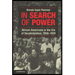 In Search of Power African Americans in the Era of Decolonization, 1956 1974