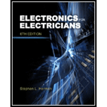 Electronics for Electricians 6TH Edition, Stephen L. Herman 