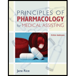 Principles of Pharmacology for Medical Asst.   With CD