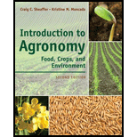 Introduction to Agronomy Food Crops and Environment 2ND 12 Edition, by Craig C Sheaffer and Kristine M Moncada - ISBN 9781111312336
