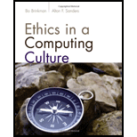 Ethics in a Computing Culture