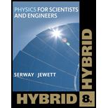 Physics for Scientists and Engineers, Hybrid Edition   With Access