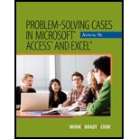 Problem Solving Cases in Microsoft Access and Excel