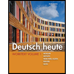 Deutsch heute Worktext, Volume 1