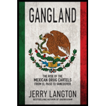 Gangland The Rise of the Mexican Drug Cartels from El Paso to Vancouver