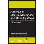 Analysis of Electric Machinery and Drive Systems