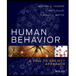 Human Behavior A Cell to Society Approach