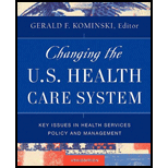 Changing U. S. Health Care System