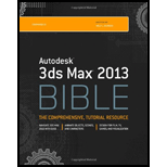 Autodesk 3Ds Max 2013 Bible   With CD