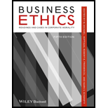 Business Ethics Readings and Cases in Corporate Morality