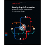 Designing Information Human Factors and Common Sense in Information Design