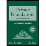 Private Foundations Tax Law and Compliance 2013 Cumulative Supplement