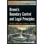 Browns Boundary Control and Legal Principles 7TH 14 Edition, by Walter G Robillard - ISBN 9781118431436