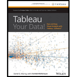 Tableau Your Data Fast and Easy Visual Analysis with Tableau Software