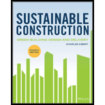 Sustainable Construction 4TH 16 Edition, by Charles J Kibert - ISBN 9781119055174