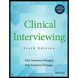 Clinical Interviewing   With Access 6TH 17 Edition, by John Sommers Flanagan - ISBN 9781119215585