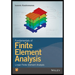 Fundamentals of Finite Element Analysis: Linear Finite Element Analysis - Ioannis Koutromanos
