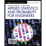 Applied Statistics and Probability for Engineers   Print Companion Looseleaf 7TH 18 Edition, by Douglas E Montgomery and George C Runger - ISBN 9781119400295