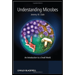 Understanding Microbes An Introduction to a Small World