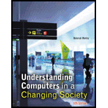 Understanding Computers in a Changing Society