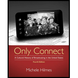 Only Connect  A Cultural History of Broadcasting in the United States