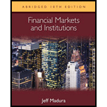 Financial Markets and Institutions, Abridged Edition With Stock Trak