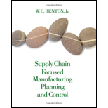 Supply Chain Focused Manufacturing Planning and Control