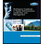 Multisector Casebook in Health Administration, Leadership, and Management