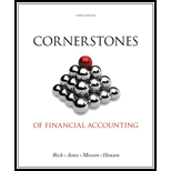 Cornerstones of Financial Accounting With Ann. Report