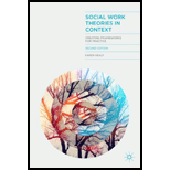 Social Work Theories in Context