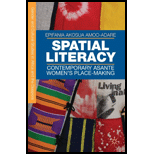 Spatial Literacy Contemporary Asante Womens Place Making