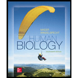Human Biology 14TH 16 Edition, by Sylvia Mader - ISBN 9781259245749
