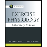 Exercise Physiology Laboratory Manual - Access - William Beam and Gene Adams