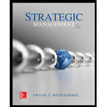 Strategic Management Looseleaf   With Access Custom 3RD 17 Edition, by Frank T Rothaermel - ISBN 9781260040708