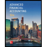 Advanced Financial Accounting Looseleaf   With Connect 12TH 19 Edition, by Theodore Christensen - ISBN 9781260260052