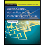 Access Control, Authentication, and Public Key Infrastructure