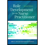 Role Development for the Nurse Practitioner 2ND 19 Edition, by Julie G Stewart - ISBN 9781284130133