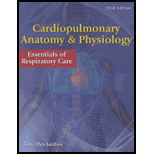 Cardiopulmonary Anatomy and Physiology   Text