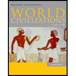 World Civilizations, Volume I  to 1700