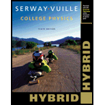 College Physics, Hybrid Edition   With Access