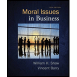Moral Issues in Business 13TH 16 Edition, by William H Shaw - ISBN 9781285874326